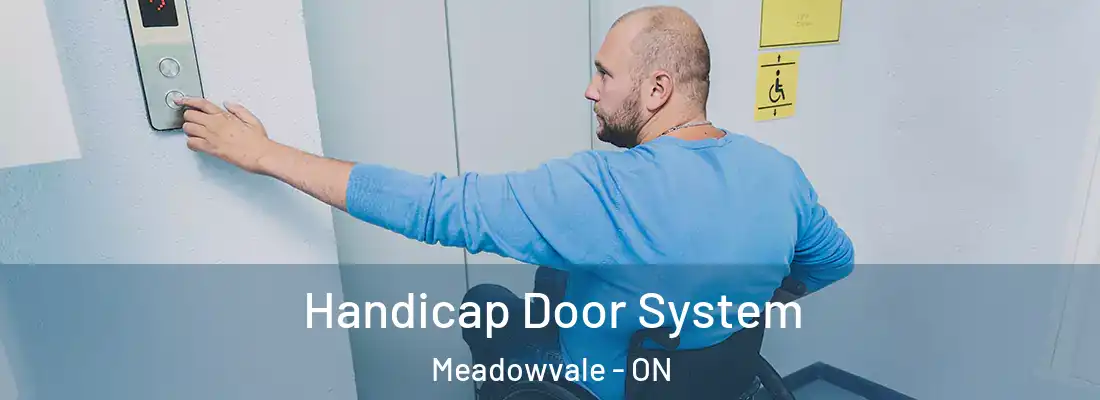 Handicap Door System Meadowvale - ON