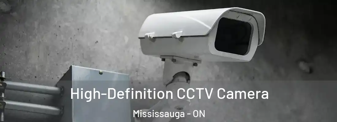  High-Definition CCTV Camera Mississauga - ON