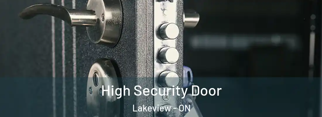  High Security Door Lakeview - ON