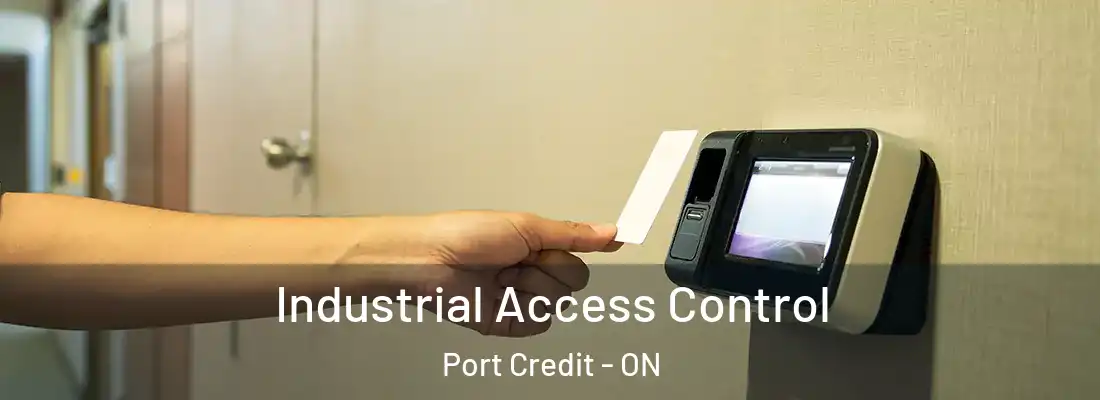  Industrial Access Control Port Credit - ON