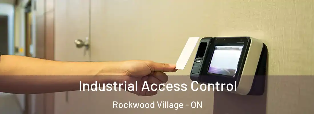  Industrial Access Control Rockwood Village - ON