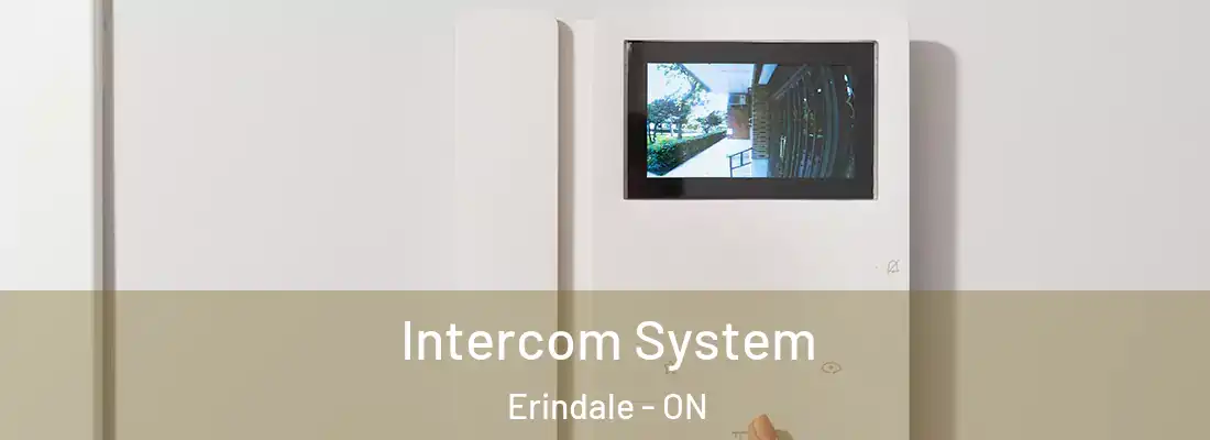  Intercom System Erindale - ON