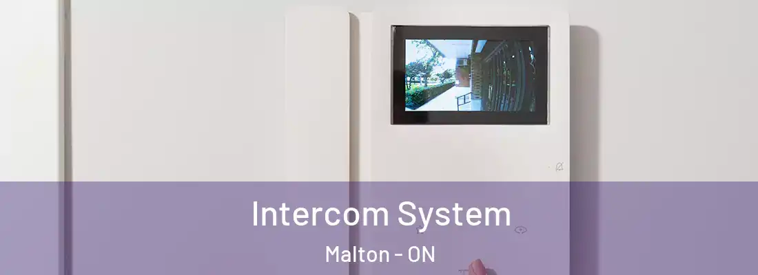  Intercom System Malton - ON