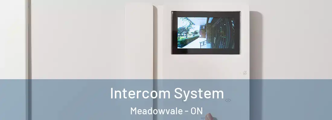  Intercom System Meadowvale - ON