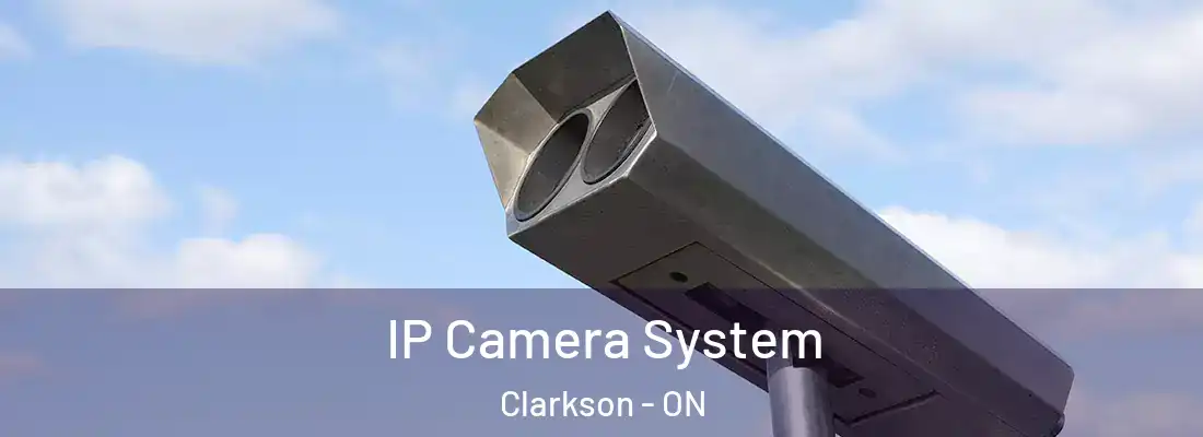 IP Camera System Clarkson - ON