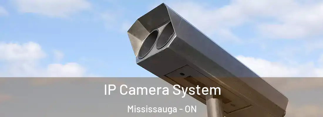  IP Camera System Mississauga - ON