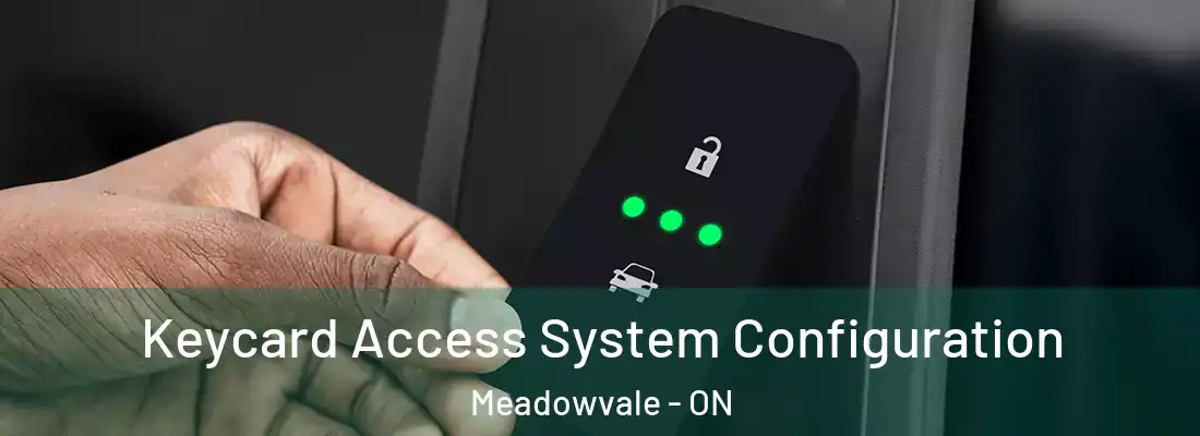  Keycard Access System Configuration Meadowvale - ON