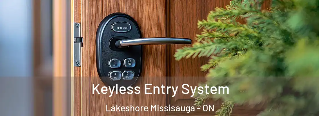  Keyless Entry System Lakeshore Missisauga - ON