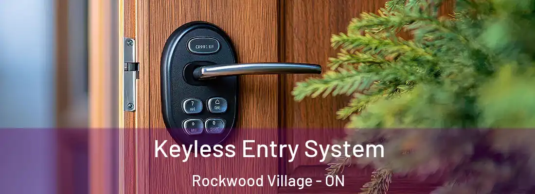  Keyless Entry System Rockwood Village - ON
