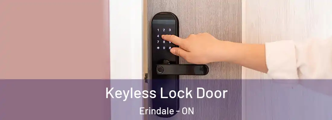  Keyless Lock Door Erindale - ON