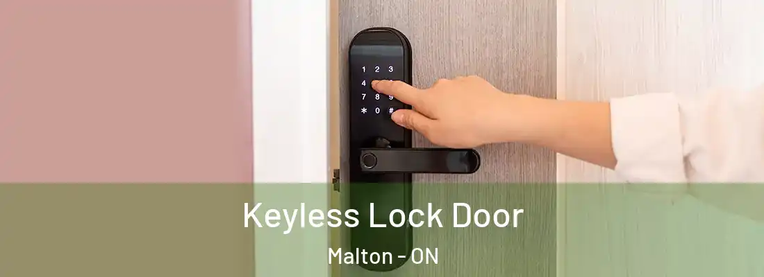  Keyless Lock Door Malton - ON