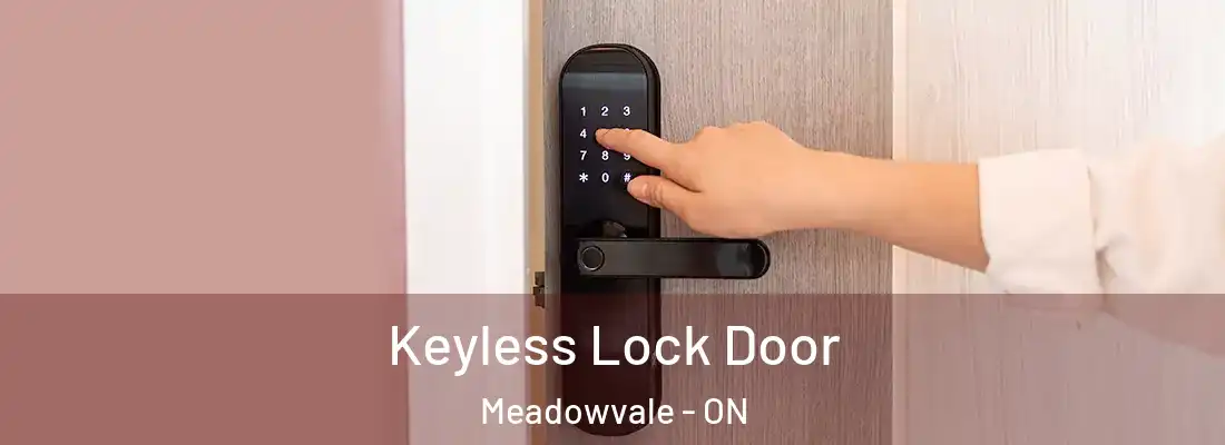  Keyless Lock Door Meadowvale - ON