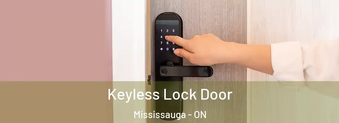  Keyless Lock Door Mississauga - ON
