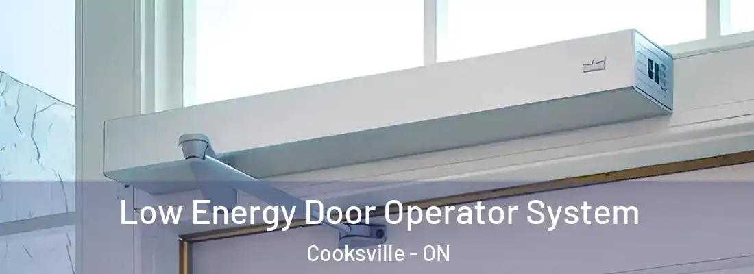 Low Energy Door Operator System Cooksville - ON