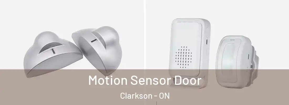  Motion Sensor Door Clarkson - ON