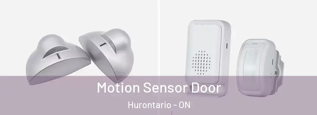 Motion Sensor Door Hurontario - ON