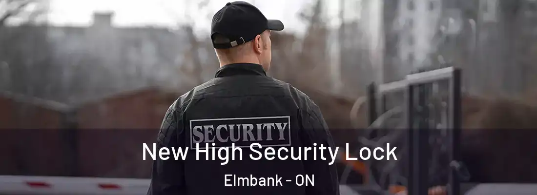  New High Security Lock Elmbank - ON