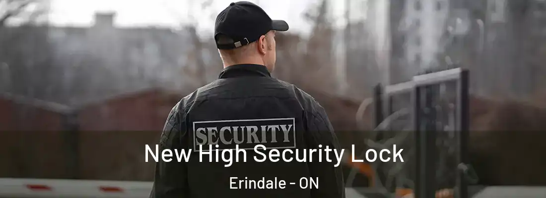  New High Security Lock Erindale - ON