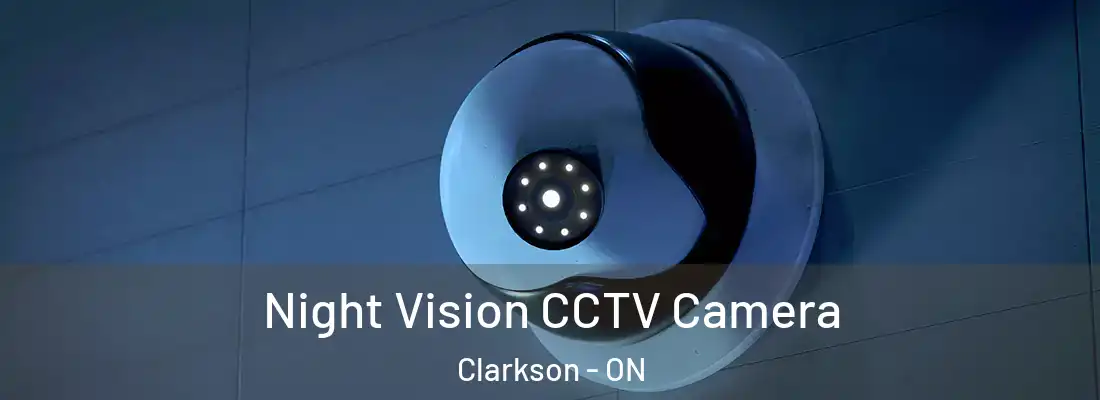  Night Vision CCTV Camera Clarkson - ON