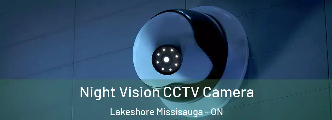  Night Vision CCTV Camera Lakeshore Missisauga - ON