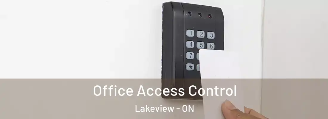  Office Access Control Lakeview - ON