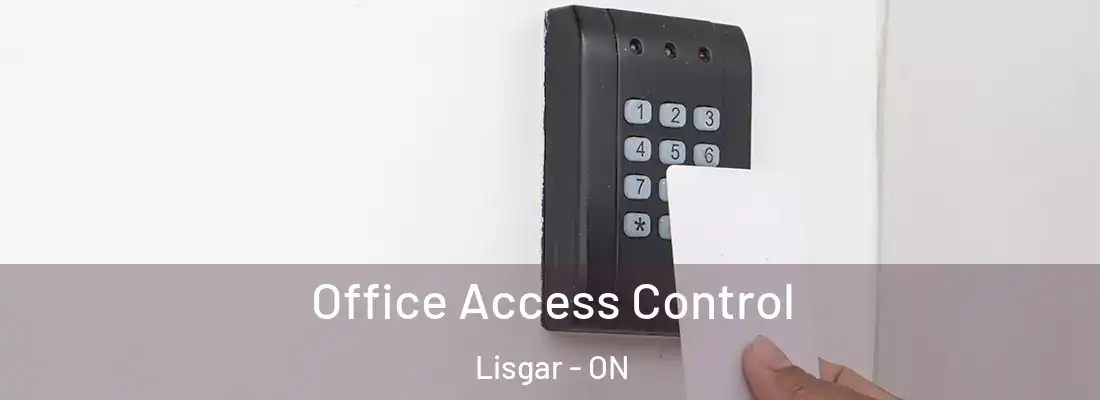  Office Access Control Lisgar - ON