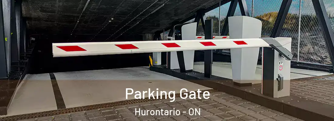  Parking Gate Hurontario - ON