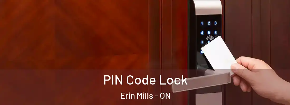  PIN Code Lock Erin Mills - ON