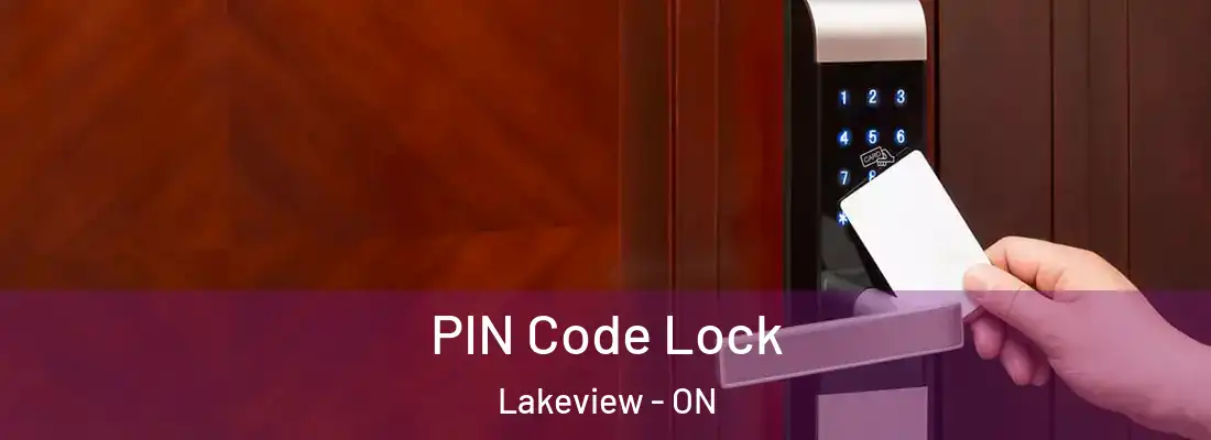  PIN Code Lock Lakeview - ON