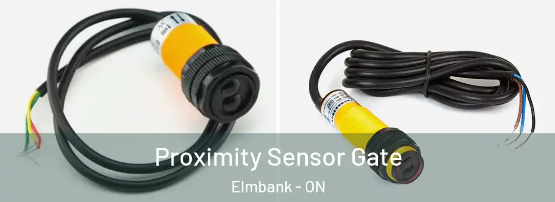  Proximity Sensor Gate Elmbank - ON