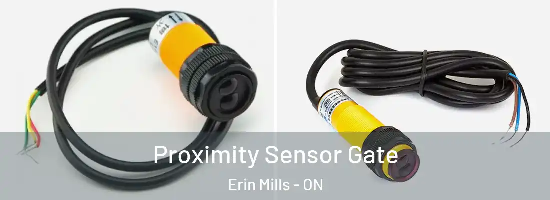  Proximity Sensor Gate Erin Mills - ON