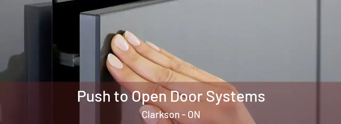  Push to Open Door Systems Clarkson - ON