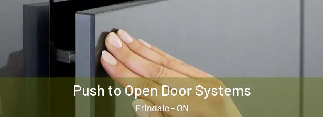  Push to Open Door Systems Erindale - ON