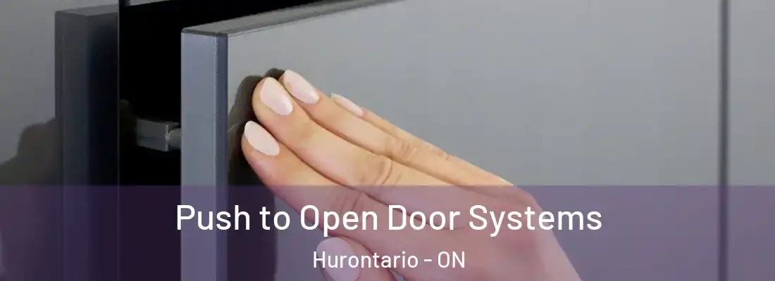  Push to Open Door Systems Hurontario - ON