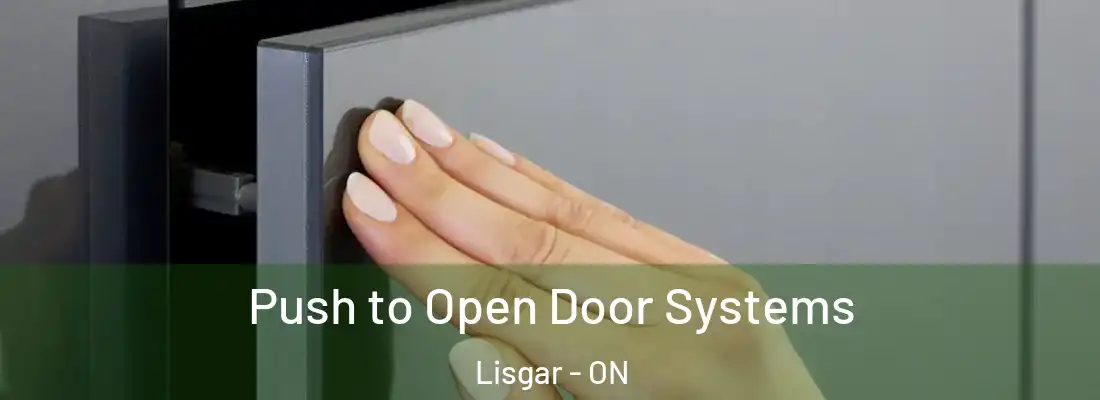  Push to Open Door Systems Lisgar - ON