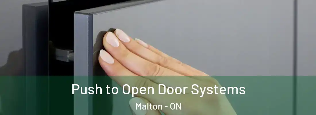  Push to Open Door Systems Malton - ON