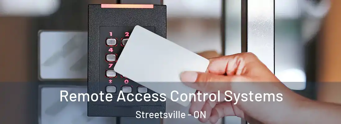  Remote Access Control Systems Streetsville - ON