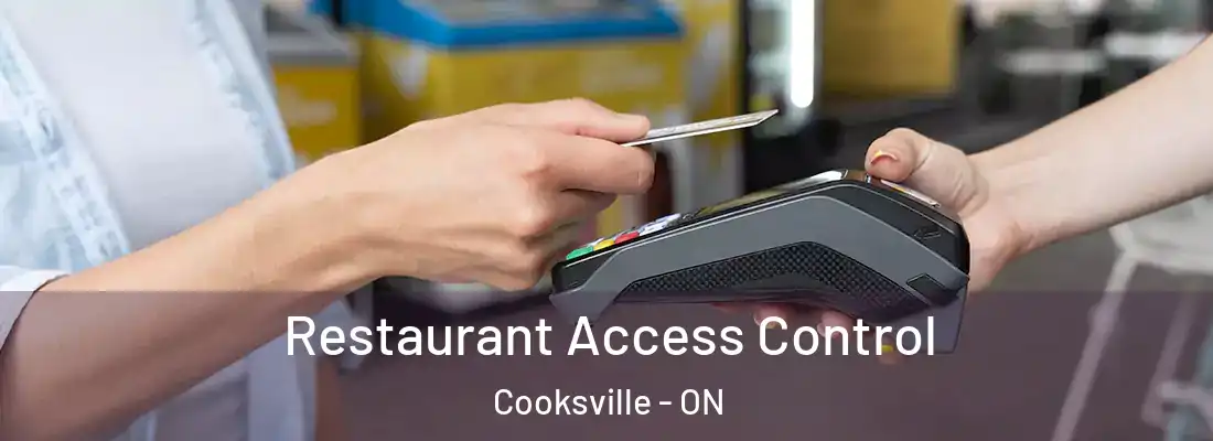  Restaurant Access Control Cooksville - ON