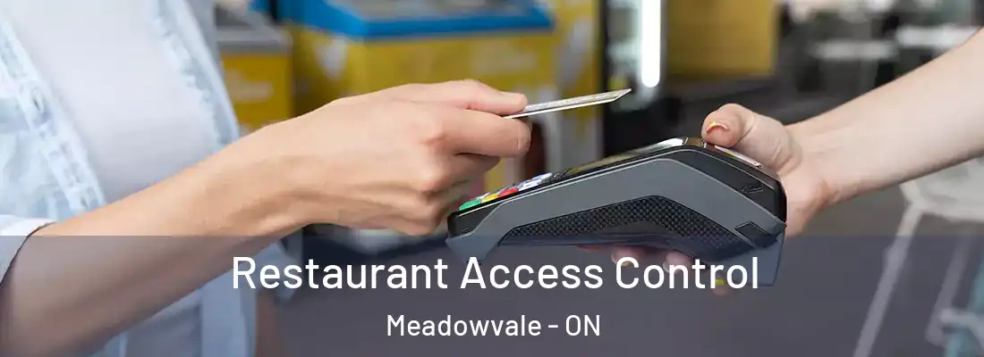  Restaurant Access Control Meadowvale - ON