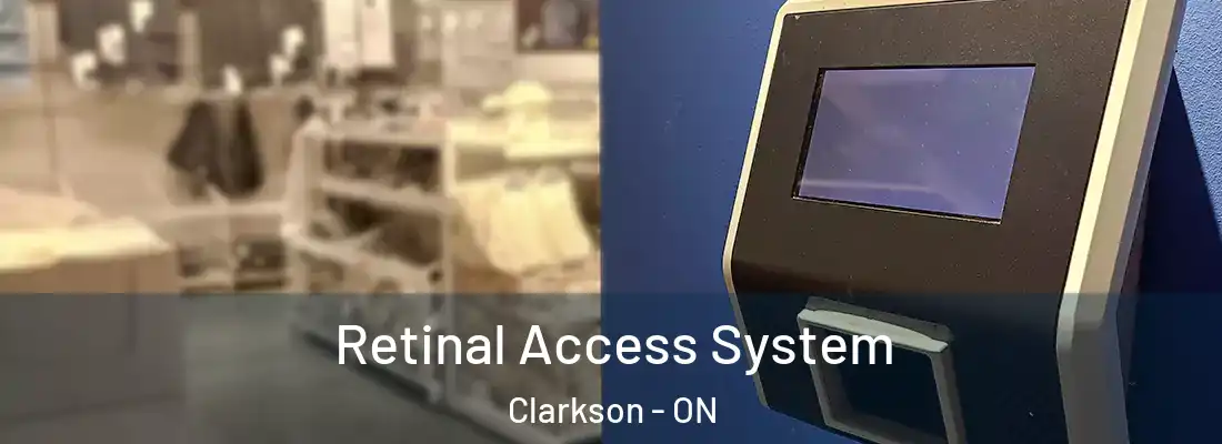  Retinal Access System Clarkson - ON