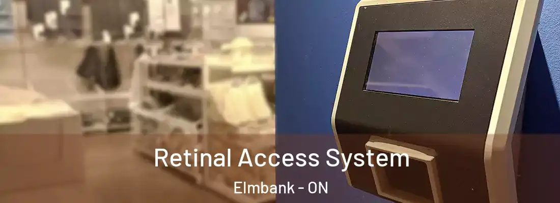  Retinal Access System Elmbank - ON