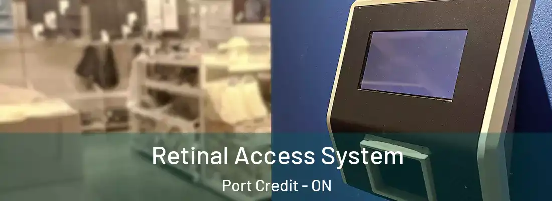  Retinal Access System Port Credit - ON