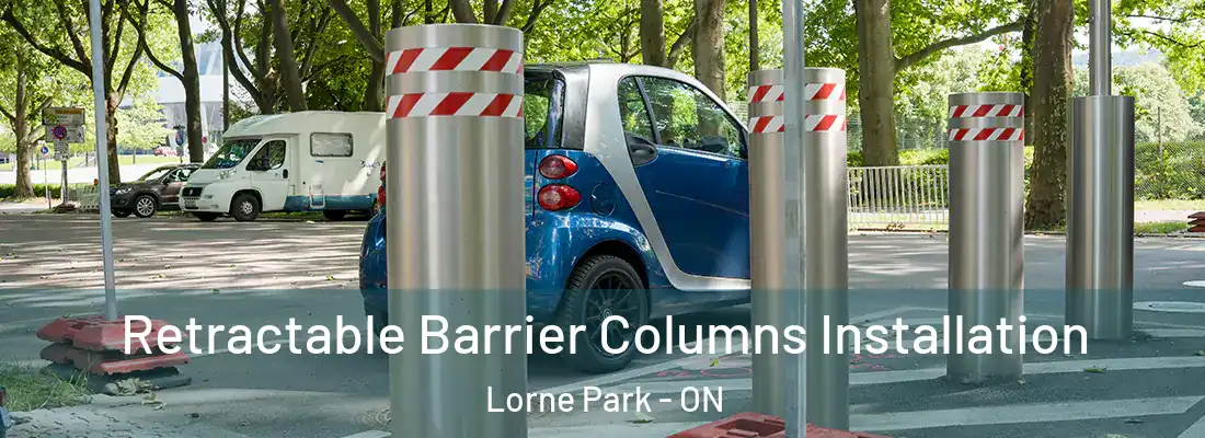  Retractable Barrier Columns Installation Lorne Park - ON