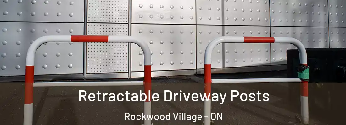  Retractable Driveway Posts Rockwood Village - ON