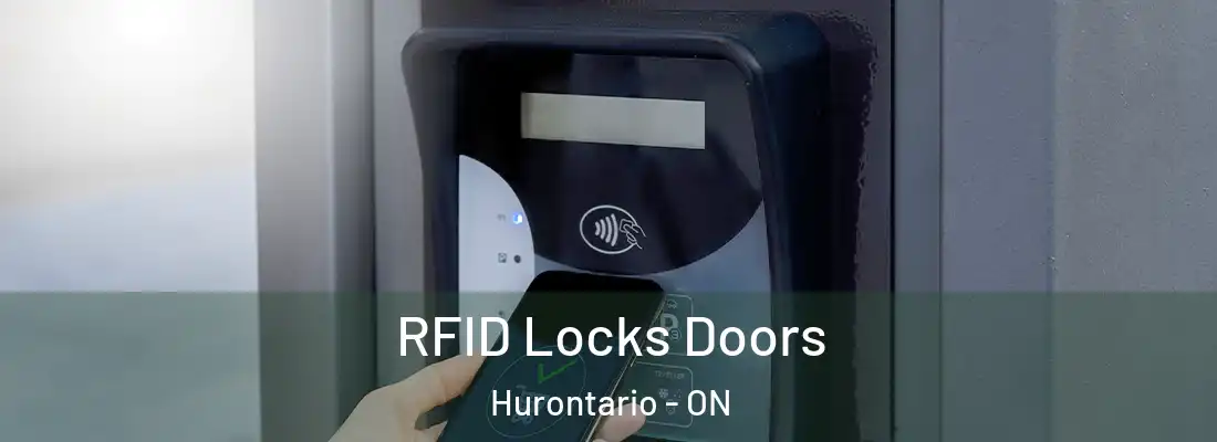  RFID Locks Doors Hurontario - ON