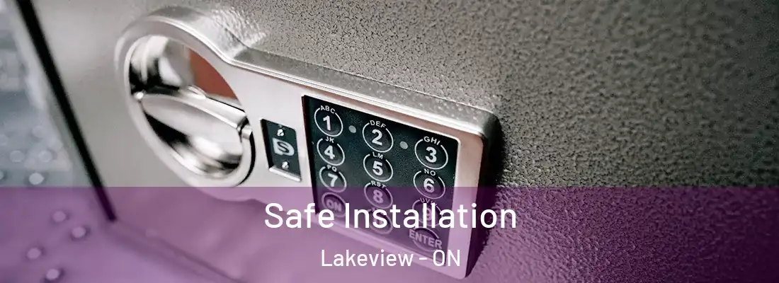  Safe Installation Lakeview - ON