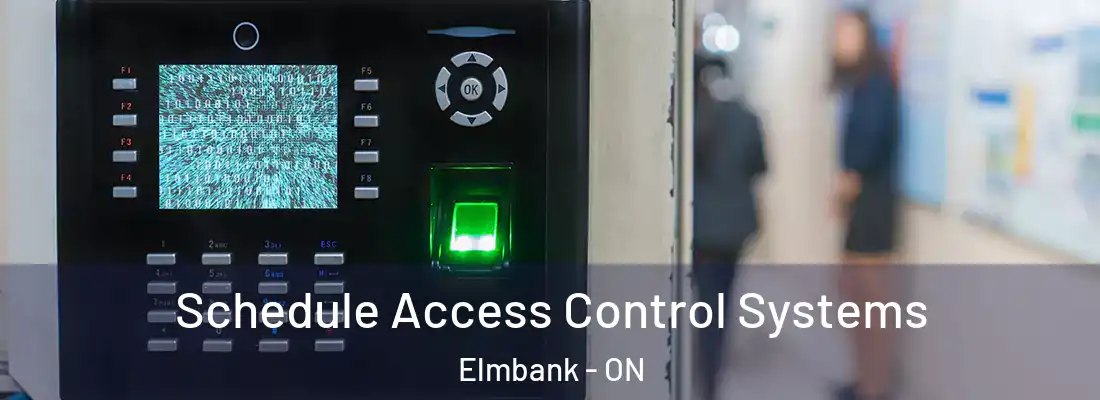  Schedule Access Control Systems Elmbank - ON