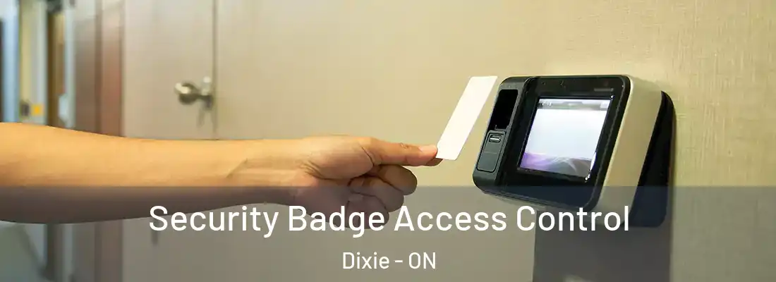  Security Badge Access Control Dixie - ON