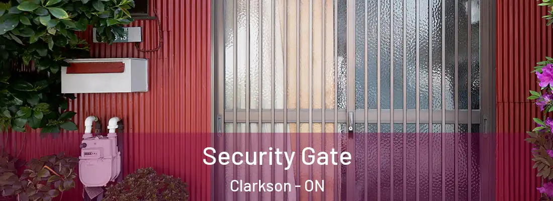  Security Gate Clarkson - ON