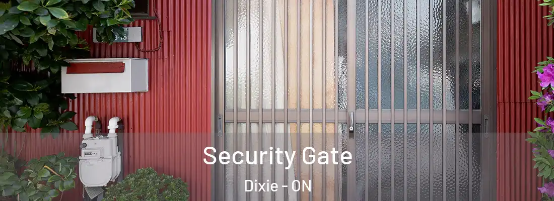  Security Gate Dixie - ON